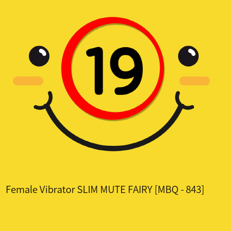 Female Vibrator SLIM MUTE FAIRY [MBQ - 843]